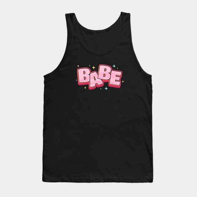 Babe text design Tank Top by BrightLightArts